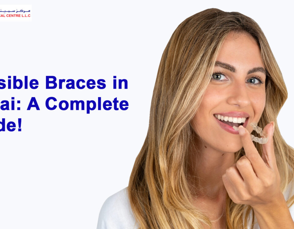 Invisible Braces in Dubai A Complete Guide